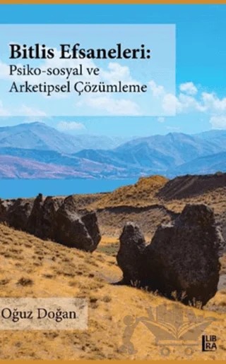 Bitlis Efsaneleri – Oğuz Doğan – Libra Yayınları kitap kapağı