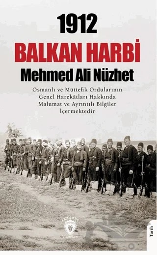 1912 Balkan Harbi – Mehmed Ali Nüzhet Paşa – Dorlion Yayınları kitap kapağı