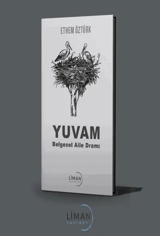 Yuvam – Ethem Öztürk – Liman Yayınevi kitap kapağı