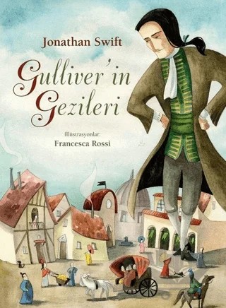 Gulliver'in Gezileri – Jonathan Swift – Turkuvaz Çocuk kitap kapağı