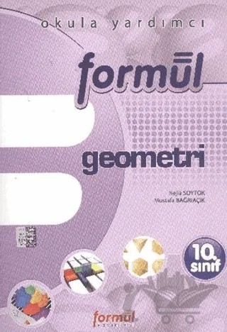 10. Sınıf Geometri – Mustafa Bağrıaçık, Nejla Soytok – Formül Yayınları kitap kapağı