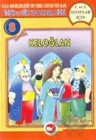 Keloğlan Bitişik ve Eğik Yazılı Masallar – Kolektif – Beyaz Balina Yayınları kitap kapağı