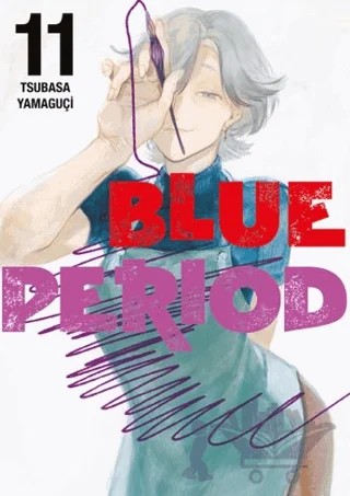 Blue Period 11. Cilt – Tsubasa Yamaguçi – Gerekli Şeyler Yayıncılık kitap kapağı