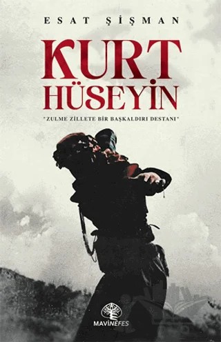 Kurt Hüseyin – Esat Şişman – Mavi Nefes Yayınları kitap kapağı