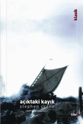 Açıktaki Kayık – Stephen Crane – Fihrist Kitap kitap kapağı