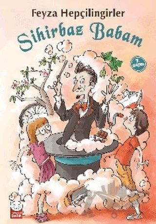 Sihirbaz Babam – Feyza Hepçilingirler – Kırmızı Kedi Çocuk kitap kapağı