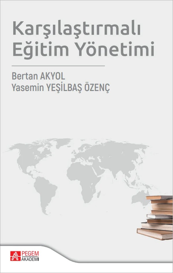 Karşılaştırmalı Eğitim Yönetimi – Pegem Akademi Yayıncılık kitap kapağı