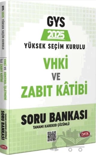 2025 GYS Yüksek Seçim Kurulu VHKİ ve Zabıt Kâtibi Soru Bankası – Kolektif – Data Yayınları kitap kapağı