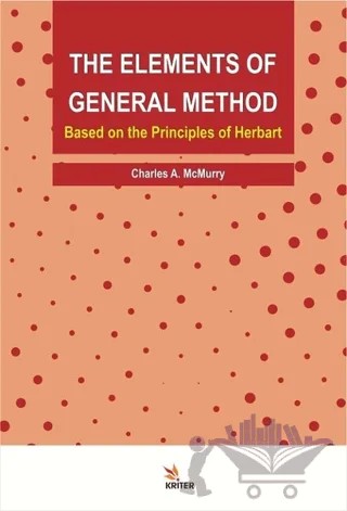 The Elements of General Method – Charles A. McMurry – Kriter Yayınları kitap kapağı