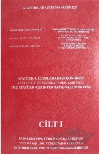 Atatürk 4. Uluslararası Kongresi Cilt 1 (Ciltli) – Kolektif – Atatürk Araştırma Merkezi kitap kapağı