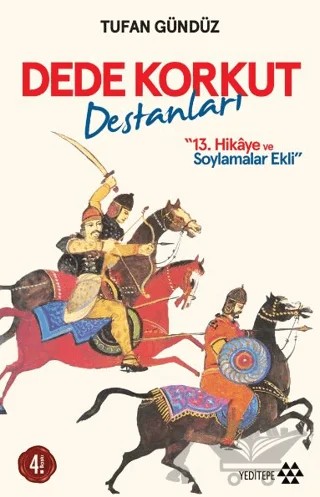 Dede Korkut Destanları – Tufan Gündüz – Yeditepe Yayınevi kitap kapağı