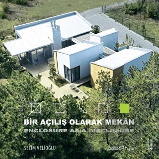 Bir Açılış Olarak Mekan – Selim Velioğlu – YEM Yayın kitap kapağı