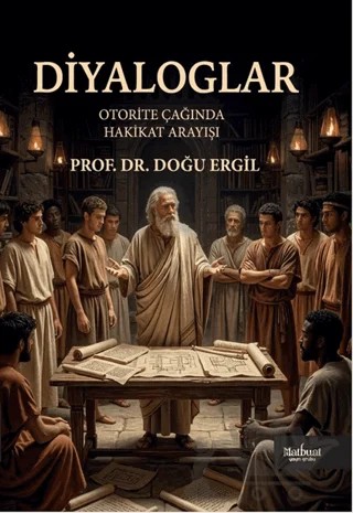 Diyaloglar – Doğu Ergil – Matbuat Yayınları kitap kapağı