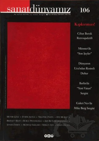 Sanat Dünyamız Üç Aylık Kültür ve Sanat Dergisi Sayı: 106 – Yapı Kredi Yayınları kitap kapağı