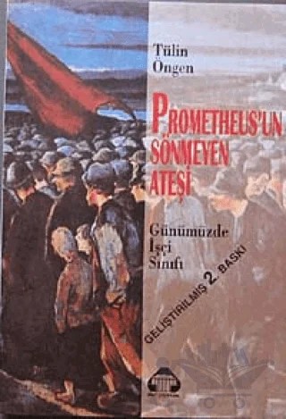 Prometheus’un Sönmeyen Ateşi – Tülin Öngen – Alan Yayıncılık kitap kapağı