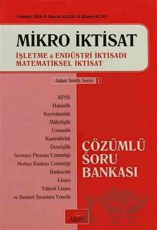 Mikro İktisat – Bülent Altay, Hüseyin Şen, Selçuk Akçay – Arın Yayınları kitap kapağı