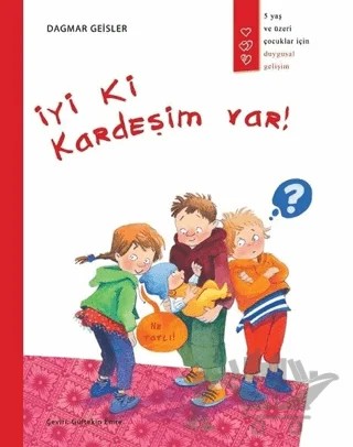 İyi Ki Kardeşim Var! – Dagmar Geisler – Gergedan Yayınları kitap kapağı