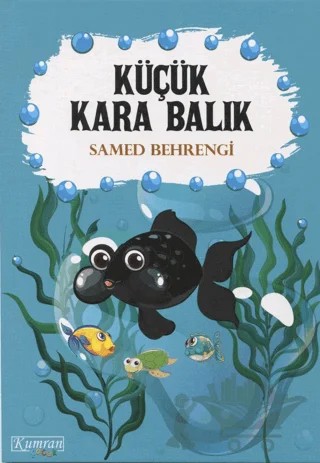 Küçük Kara Balık – Samed Behrengi – Kumran Yayınları kitap kapağı