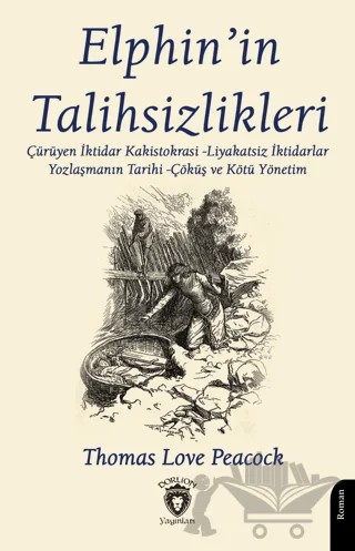 Elphin’in Talihsizlikleri – Thomas Love Peacock – Dorlion Yayınları kitap kapağı