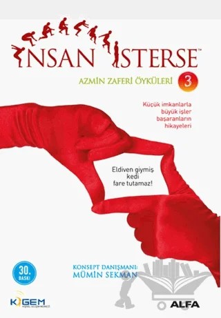 İnsan İsterse - Azmin Zaferi Öyküleri 3 – Mümin Sekman – Alfa Yayınları kitap kapağı