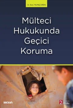 Mülteci Hukukunda Geçici Koruma – Esra Eren – Seçkin Yayıncılık kitap kapağı