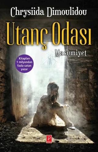 Utanç Odası 1 – Chrysiida Dimoulid – Pena Yayınları kitap kapağı