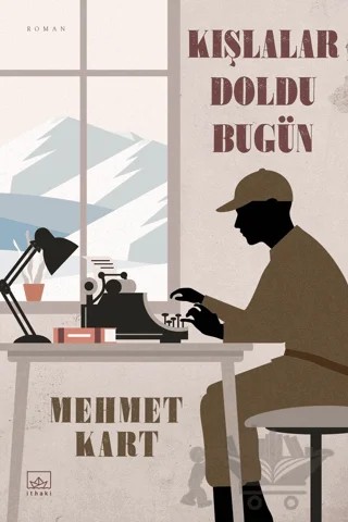 Kışlalar Doldu Bugün – Mehmet Kart – İthaki Yayınları kitap kapağı