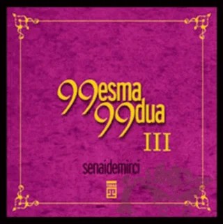 99 Esma 99 Dua 3 – Senai Demirci – Timaş Yayınları kitap kapağı