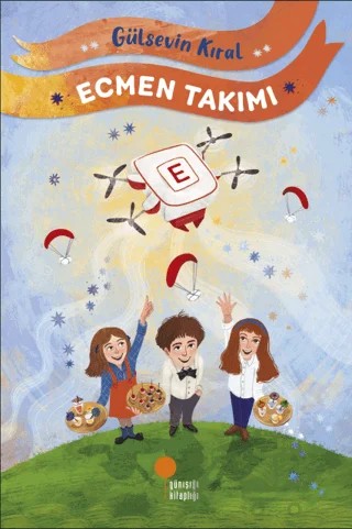 Ecmen Takımı – Gülsevin Kıral – Günışığı Kitaplığı kitap kapağı