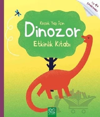 Küçük Yaş İçin Dinozor Etkinlik Kitabı – Rebecca Gilpin – 1001 Çiçek Kitaplar kitap kapağı