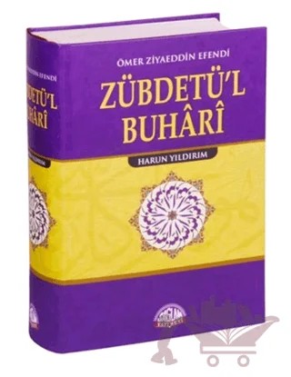 Zübdetü'l Buhari Tercümesi – Ömer Ziyaeddin Efendi – Sağlam Yayınevi kitap kapağı