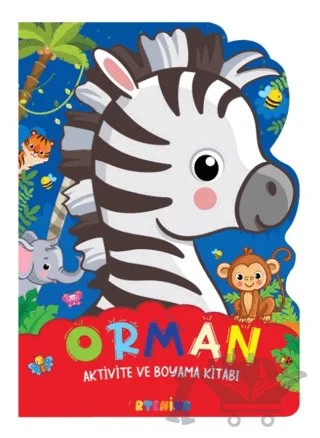 Orman - Aktivite ve Boyama Kitabı Serisi – Kolektif – Artenino Yayıncılık kitap kapağı