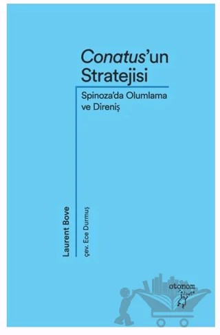 Conatus’un Stratejisi – Laurent Bove – Otonom Yayıncılık kitap kapağı