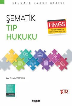 Şematik Tıp Hukuku – Selin Sert Sütçü – Seçkin Yayıncılık kitap kapağı