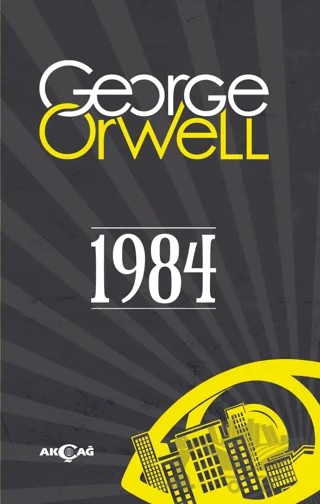 1984 – George Orwell – Akçağ Yayınları kitap kapağı