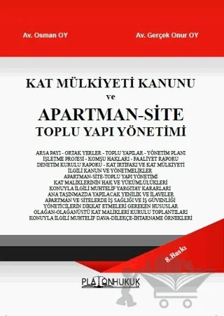 Kat Mülkiyeti Kanunu ve Apartman‐Site Toplu Yapı Yönetimi – Gerçek Onur Oy, Osman Oy – Platon Hukuk kitap kapağı