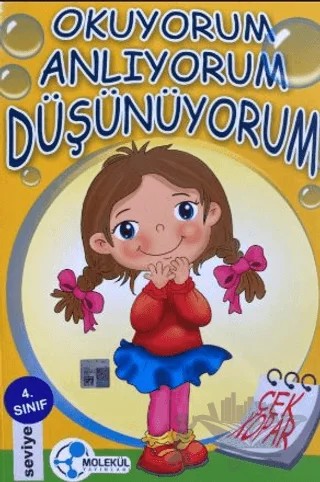 4. Sınıf Okuyorum Anlıyorum Düşünüyorum – Ali Aydoğan – Atom Karınca Yayınları kitap kapağı