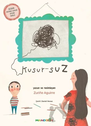 Kusur-suz – Zurine Aguirre – Mandolin Yayınları kitap kapağı