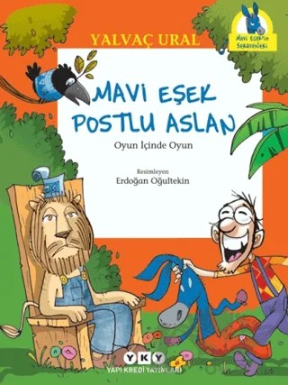 Mavi Eşek Postlu Aslan – Yalvaç Ural – Yapı Kredi Yayınları kitap kapağı
