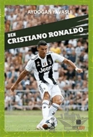 Ben Cristiano Ronaldo – Aydoğan Yavaşlı – Nova Kids kitap kapağı