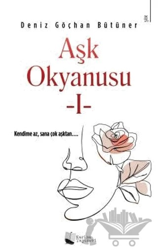 Aşk Okyanusu - I – Deniz Göçhan Bütüner – Karina Yayınevi kitap kapağı