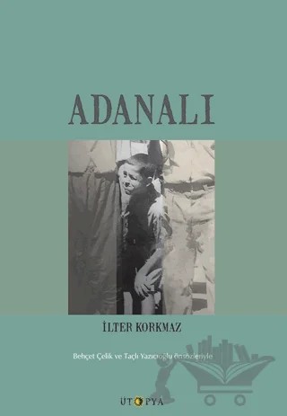 Adanalı – İlter Korkmaz – Ütopya Yayınevi kitap kapağı