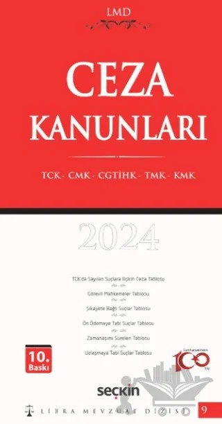 Ceza Kanunları (TCK – CMK – CGTİHK – TMK – KMK) / LMD–9 – Mutlu Dinç, Çilem Bahadır – Seçkin Yayıncılık kitap kapağı
