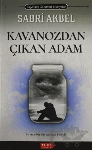 Kavanozdan Çıkan Adam – Sabri Akbel – Tuba Kitabevi kitap kapağı