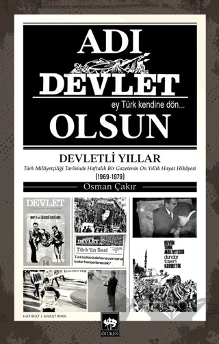 Adı Devlet Olsun – Osman Çakır – Ötüken Neşriyat kitap kapağı
