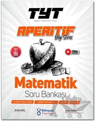 TYT Aperitif Matematik Soru Bankası – İbrahim Ataş, Erhan Gürgil – Bilinçsel Yayınları kitap kapağı