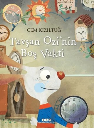 Tavşan Ozi’nin Boş Vakti – Cem Kızıltuğ – Yapı Kredi Yayınları kitap kapağı
