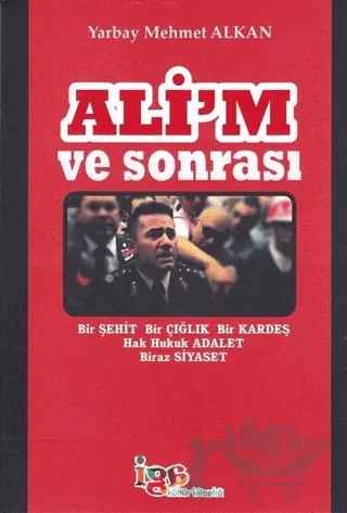 Ali'm ve Sonrası – Mehmet Alkan – İGA Kültür Kitaplığı kitap kapağı