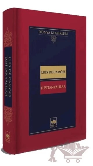 Lusitanyalılar – Luis De Camoes – Ötüken Neşriyat kitap kapağı