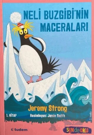 Neli Buzgibi’nin Maceraları 1.Kitap – Jeremy Strong – Tudem Yayınları kitap kapağı